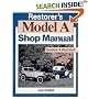 Restorer's Model A Shop Manual (Motorbooks Workshop)