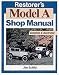 Restorer's Model A Shop Manual (Motorbooks Workshop)