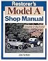 Restorer's Model A Shop Manual (Motorbooks Workshop)