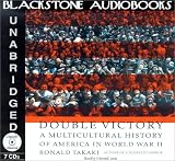 Double Victory: A Multicultural History of America in World War II