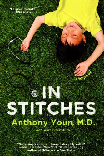 In Stitches by Youn, Dr. Anthony (February 14, 2012) Paperback