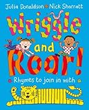 Wriggle and roar! : rhymes to join in with
