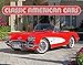 Classic American Cars 2016 Calendar 11x14