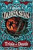 The Trials of Death (The Saga of Darren Shan)