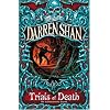Trials of Death (The Saga of Darren Shan)