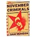 The November Criminals