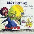 MIKE HARDING/CLASSIC TRACKS VOL 1