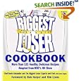 The Biggest Loser Cookbook: More Than 125 Healthy, Delicious Recipes Adapted from NBC's Hit Show