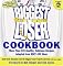 The Biggest Loser Cookbook: More Than 125 Healthy, Delicious Recipes Adapted from NBC's Hit Show