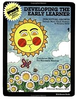 Developing the Early Learner: Level 1