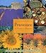 Provence: A Country...