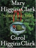 The Christmas Thief: A Novel