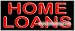 Home Loans Neon Sign