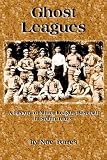 Ghost Leagues: A History of Minor League Baseball in South Texas