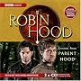 Robin Hood, Parent Hood