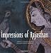 Impressions of Rajasthan