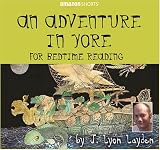 An Adventure in Yore for Bedtime Reading