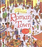 Look Inside A Roman Town (Usborne Look Inside)