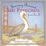 Buy : Journey Around San Francisco From A to Z (Journey Series)