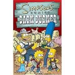 Simpsons Comics Barn Burner (Simpsons Comic Compilations)