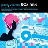 Party Starters: '80s Mix