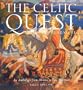 The Celtic Quest In Art And Literature