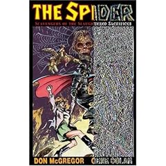 The Spider: Scavengers of the Slaughtered Sacrifices