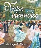 La valse viennoise au temps des Strauss