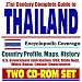 21st Century Complete Guide to Thailand:  Encyclopedic Coverage, Country Profile, History, American Government Information (DOD, State Dept., White House), CIA Factbook (Two CD-ROM Set)