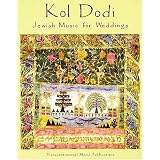 Kol Dodi: Jewish Music for Weddings [Paperback]