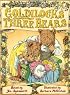 Goldilocks And The Three Bears