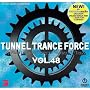 Tunnel Trance Force Vol.48