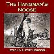 The Hangman's Noose: Strange tales of executions and executioners | [Thomas Hardy, Ambrose Bierce, Bram Stoker, Annette von Droste-Hülshoff, Frank Stockton]