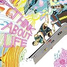 Think About Life [UK-Import]