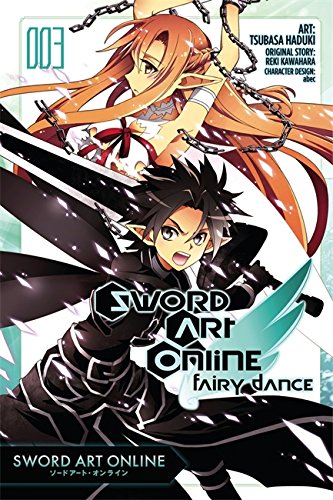 Sword Art Online: Fairy Dance, Vol. 3 - manga (Sword Art Online Manga), by Reki Kawahara