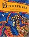 Bethlehem: Revised Standard Version Of The Holy Bible, Catholic Edition