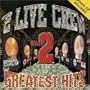 "2 Live Crew - Greatest Hits, Vol. 2"