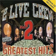 "2 Live Crew - Greatest Hits, Vol. 2"