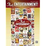 That's Entertainment: 60 Songs from M-G-M's Greatest Movie Musicals [Sheet music]
