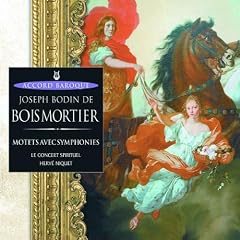 Boismortier - Motets avec symphonies