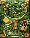 Septimus Heap, Book Two: Flyte: Septimus Heap Series, Book 2 (Septimus Heap, Book 2)