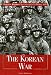 The Korean War (Essential Histories; War and Conflict in Modern Times) width=