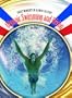 Olympic Swimming and Diving: Swimming And Diving (Great Moments in Olympic History)