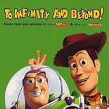 Review Various  / To Infinity And Beyond! : Songs From and Inspired by Toy Story & Toy Story 2