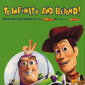 CD-Charts  Music : To Infinity And Beyond! : Songs From and Inspired by Toy Story & Toy Story 2