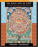 The Jewel Tree of Tibet: The Enlightenment Engine of Tibetan Buddhism