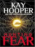 Hunting Fear
