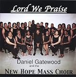 Lord We Praise