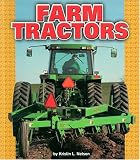  : Farm Tractors (Pull Ahead Transportation)