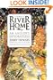 The River Home: An Angler's Explorations
